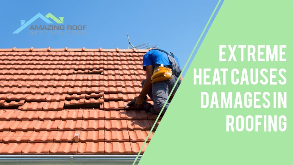 How Does Extreme Heat Affect My Roof? - Roof How Does Extreme Heat Affect My Roof? - Roof