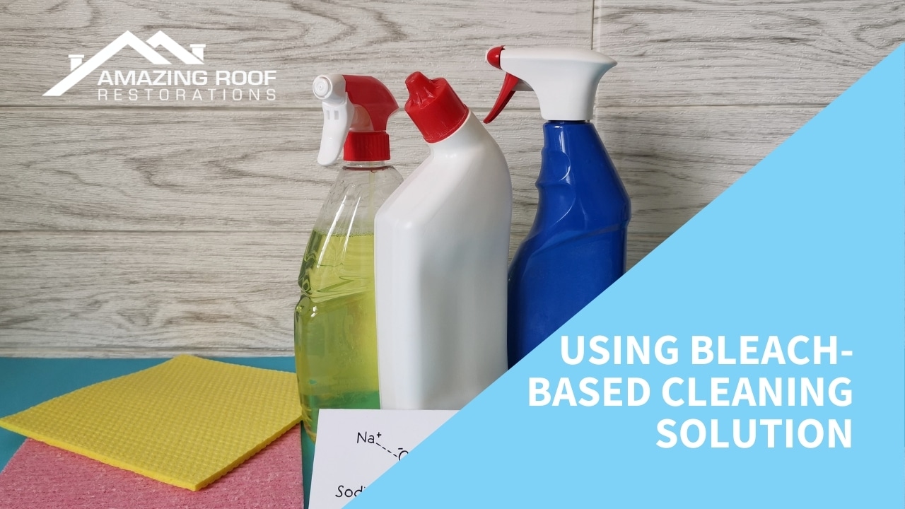 Using Bleach-Based Cleaning Solution