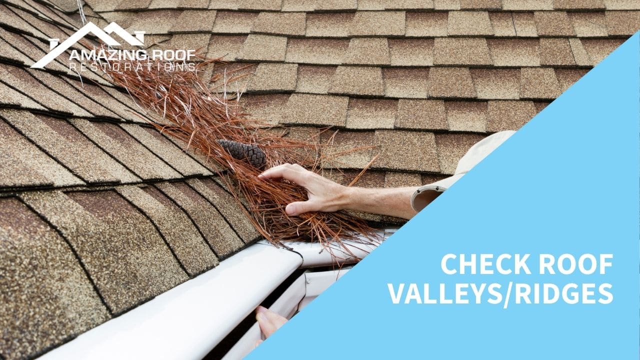 Helpful Roof Restoration Tips in 2021 - Roof Restoration Check Roof Valleys/Ridges