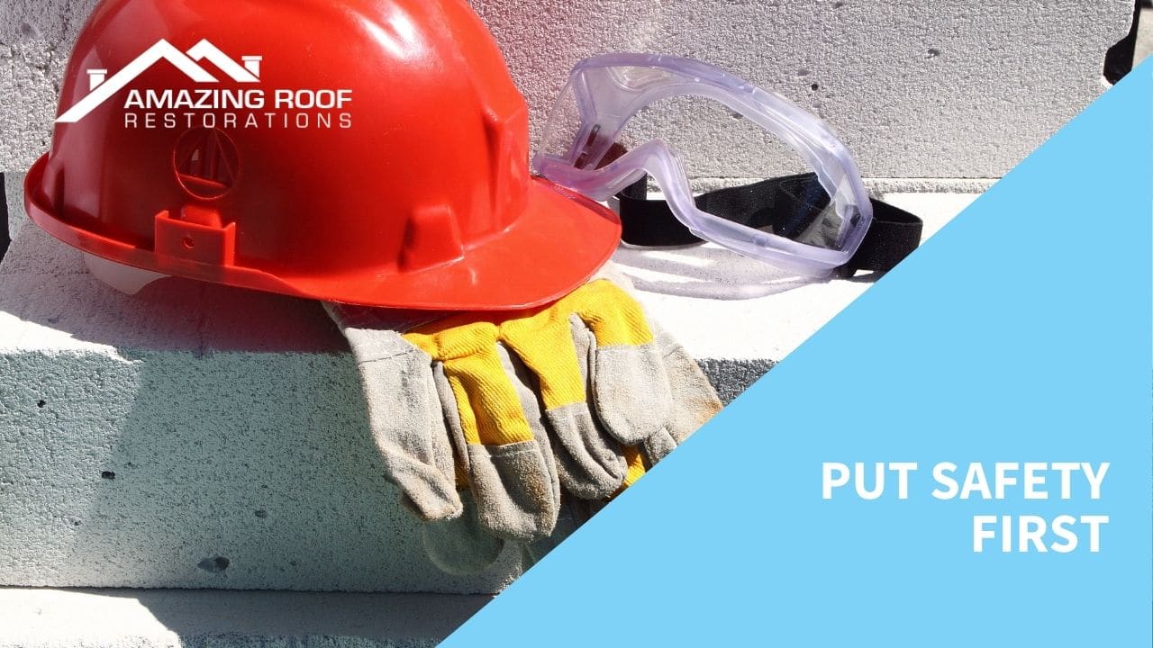 Helpful Roof Restoration Tips in 2021 - Roof Restoration Put Safety First