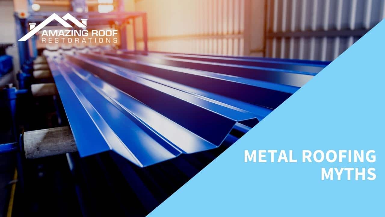 Common Misconceptions about Metal Roofs and Facts That Debunk Them - Metal Roofs Metal Roofing Myths