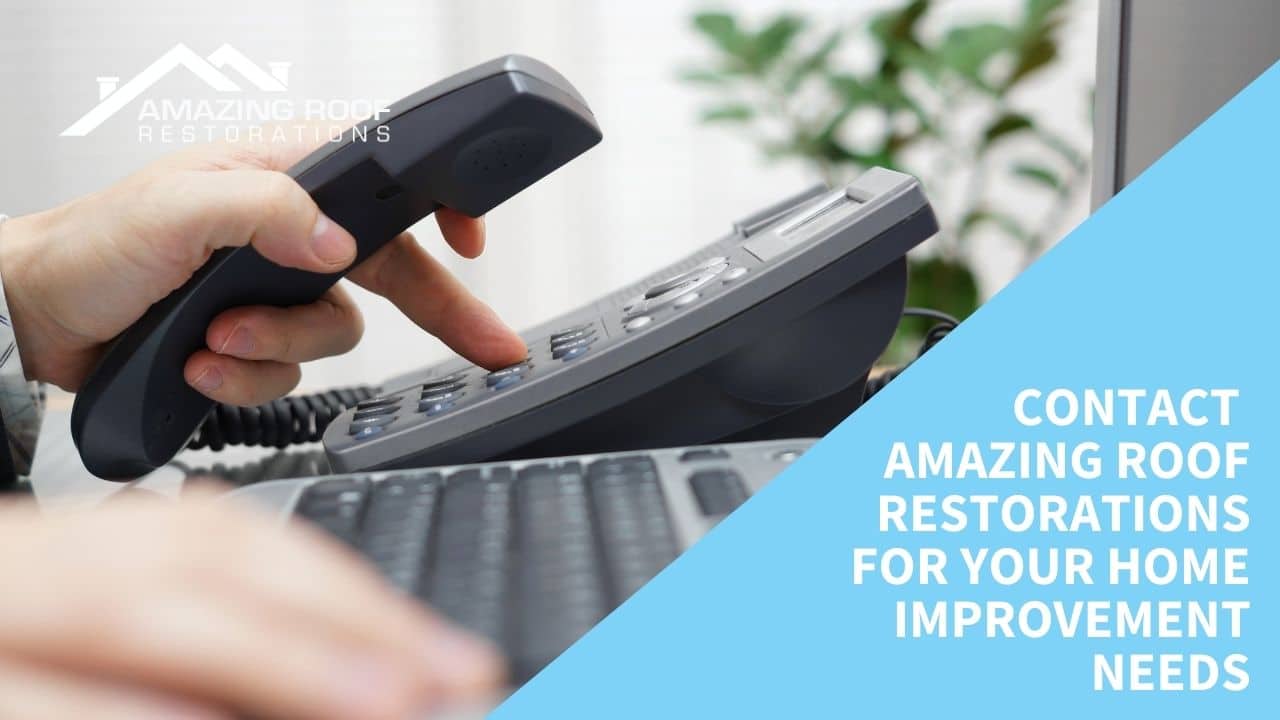 The Best Home Improvements for 2022 - home improvement Contact Amazing Roof Restorations for your Home improvement needs