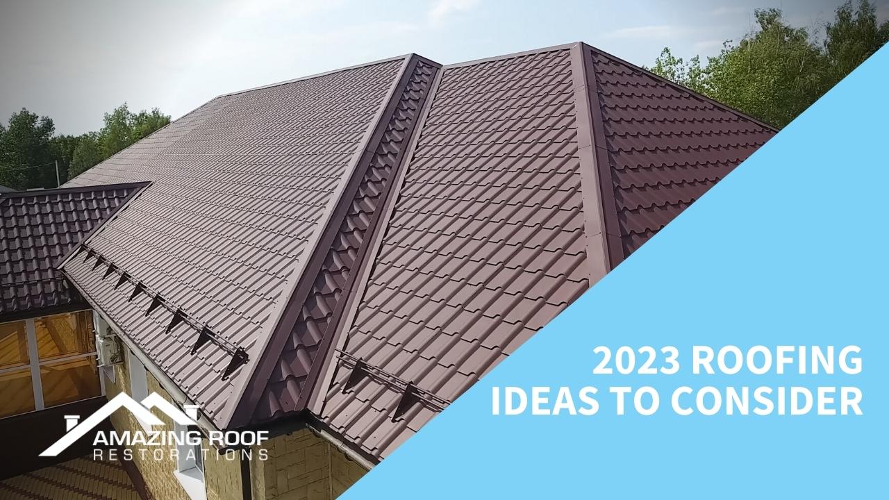 2023 roofing ideas to consider 2023 roofing ideas to consider