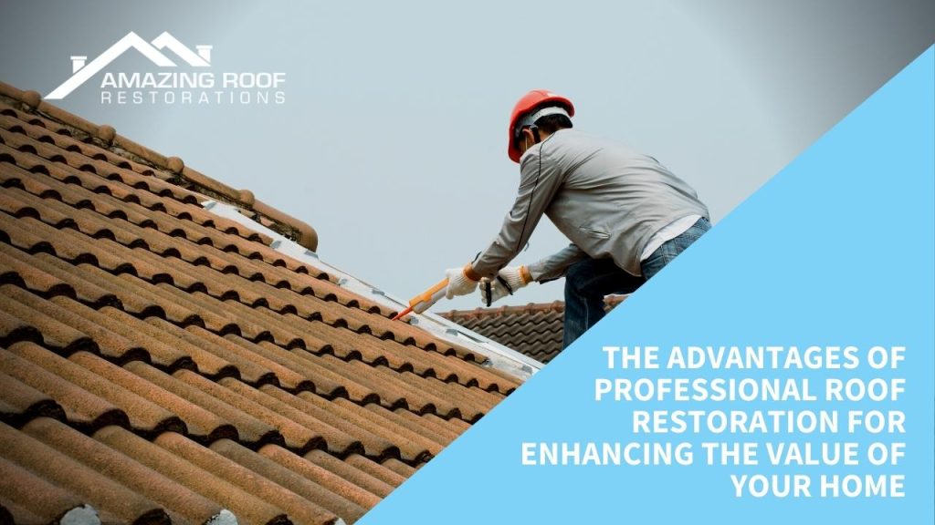 The benefits of roof restoration and why it's important for the health of your home - The benefits of roof restoration and why it's important for the health of your home -